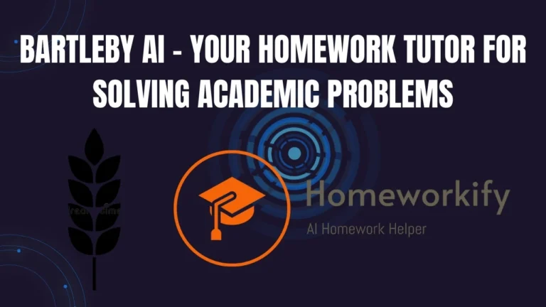 Bartleby AI – Your homework tutor for solving academic problems